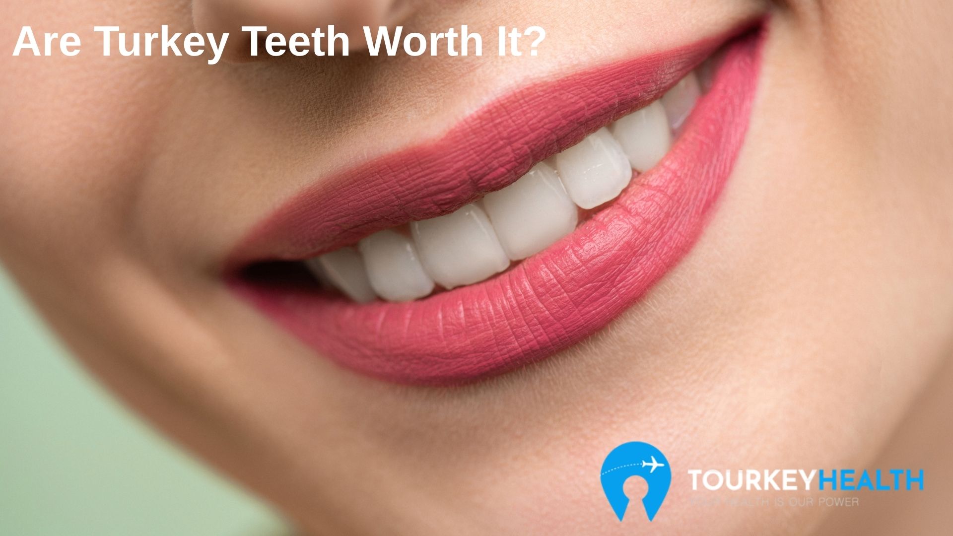 Are Turkey Teeth Worth It? Are Turkey Teeth Worth It?